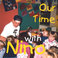 Our Time with Nino Mp3