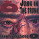 Junk in the Trunk :Raw & Unreleased O Mp3