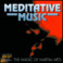 Meditative Music: The Magic Of Martial Arts Mp3