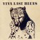 Viva Last Blues Mp3