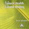 Natural Health, Natural Healing Mp3