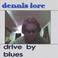 Drive By Blues Mp3