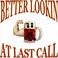 Better Lookin At Last Call Mp3
