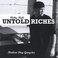Untold Riches/ Modern Day Gangster Mp3