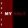 My Only (cd single) Mp3