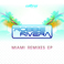 Miami Remixes Mp3