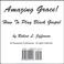 Amazing Grace! How to Play Black Gospel book 2; double CD set Mp3