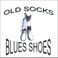 Old Sox, Blues Shoes Mp3