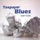 Taxpayer Blues Mp3