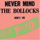 Never Mind The Bollocks Here's The Sex Pistols Mp3