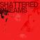 Shattered dreams EP Mp3