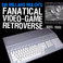 Fanatical Video Game Retroverse 1995-1999 Mp3