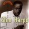Best of Slim Harpo Mp3