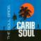 Carib Soul [UK Coxsone CSL 8002] Mp3