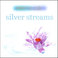 Silver Streams Mp3