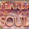 Pearls Of The Soul Mp3