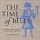 The Time of Bells, 4 Mp3