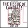 The Tissues of Language Mp3