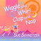 Wiggle and Whirl, Clap and Nap Mp3