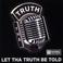 Let Tha Truth Be Told Mp3