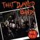 That Damned Band Mp3
