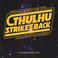Cthulhu Strikes Back Mp3