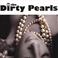 The Dirty Pearls Mp3