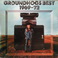 Groundhogs Best 1969-72 (Reissued 1990) Mp3