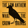 What The Crow Brings Mp3