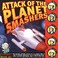 Attack Of The Planet Smashers Mp3