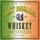 Whiskey Business Mp3