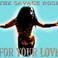 For Your Love Mp3