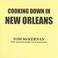 Cooking Down In New Orleans Mp3