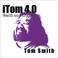 iTom 4.0: Smith and Legend Mp3