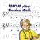 Trefler Plays Classical Music Mp3