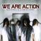 We Are Action Mp3