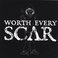 Worth Every Scar (EP) Mp3