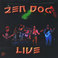 Zen Dog LIVE @ The Culture Room Mp3