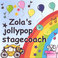 zola's jollypop stagecoach Mp3