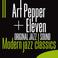 Art Pepper + Eleven: Modern Jazz Classics Mp3