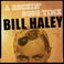 A Rockin' Good Time With Bill Haley Mp3