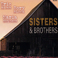 Sisters & Brothers Mp3