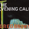 The Evening Call Mp3