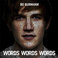 Words, Words, Words Mp3