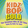 Kidz Bop Gold Mp3