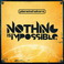 Nothing Is Impossible Mp3