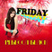 Friday (CDS) Mp3