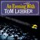 An Evening Wasted with Tom Lehrer Mp3