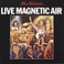 Live Magnetic Air (Vinyl) Mp3