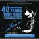 Absolute Greatest 40 Years True Blue CD1 Mp3